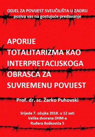 Poziv na predavanje „Aporije totalitarizma kao interpretacijskoga obrasca za suvremenu povijest“